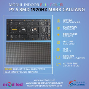 MODUL P2.5 RGB FULL COLOR SMD INDOOR 1920Hz MERK CAILIANG